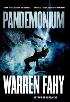 Pandemonium - Book #2 of the Fragment