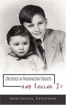Paperback Oblivious in Washington Heights and Loving It Book