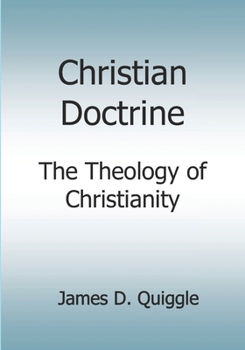 Christian Doctrine: The Theology of Christianity