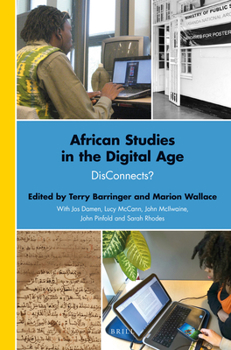 Paperback African Studies in the Digital Age: Disconnects? Book