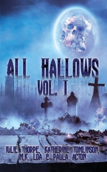 All Hallows Vol 1 B0CM6ZWJK5 Book Cover