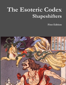 Paperback The Esoteric Codex: Shapeshifters Book