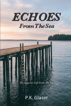 Echoes From The Sea: Sequel to Gift From the Sea