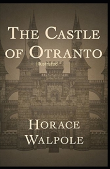 Paperback The Castle of Otranto Illustrated Book