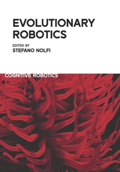 Paperback Evolutionary Robotics Book