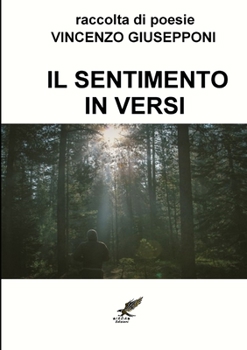 Paperback Il sentimento in versi [Italian] Book