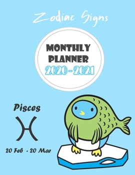 Monthly Planner 2020 - 2021 : Zodiac Pisces: Two year monthly planner : 24 Months Calendar Planner With Holiday : Zodiac Planner 2020 : Pisces Horoscope