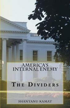 Paperback America's Internal Enemy. The Dividers. Book