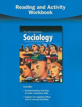 Paperback Holt McDougal Sociology: The Study of Human Relationships: Reading and Activity Workbook Book