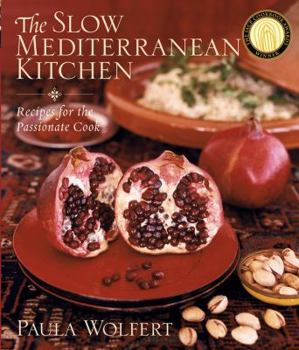 Hardcover The Slow Mediterranean Kitchen: Recipes for the Passionate Cook Book