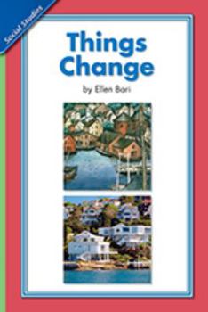 Paperback Social Studies 2006 Leveled Reader 6-Pack Grade 1.2a: Things Change Book