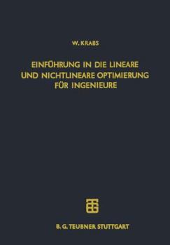 Paperback Einführung in Die Lineare Und Nichtlineare Optimierung Für Ingenieure [German] Book