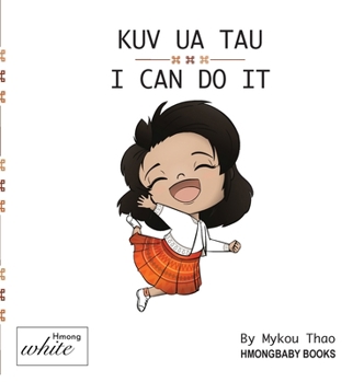 Hardcover Kuv Ua Tau [Hmong] Book