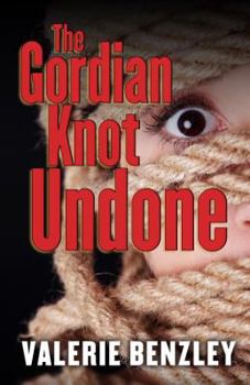Hardcover The Gordian Knot Undone Book