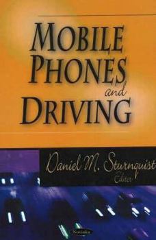 Paperback Mobile Phones And Driving Book