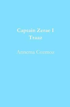 Paperback Captain Zerae I Traaz Book