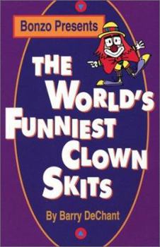 Paperback The World's Funniest Clown Skits Book