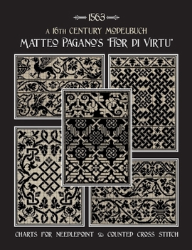 Paperback Matteo Pagano's "Fior di Virtu": A 16th Century Modelbuch Book