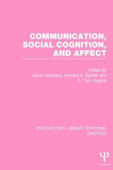 Hardcover Communication, Social Cognition, and Affect Book