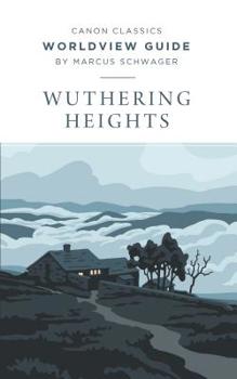 Paperback Worldview Guide for Wuthering Heights Book