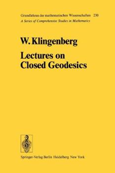 Paperback Lectures on Closed Geodesics Book