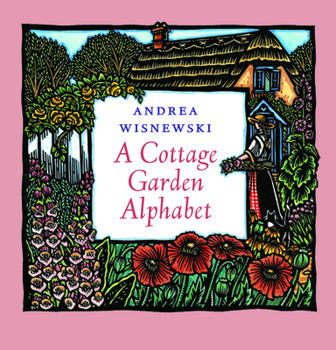 Hardcover A Cottage Garden Alphabet Book