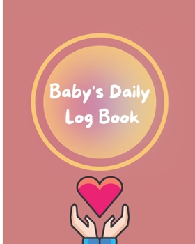 Paperback Baby's Daily Log Book