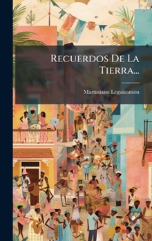 Hardcover Recuerdos De La Tierra... [Spanish] Book