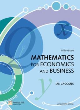 Paperback Mathematics for Economics and Business Book