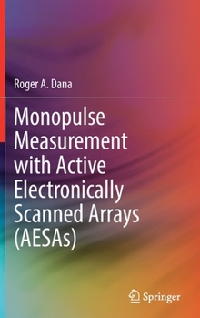 Hardcover Monopulse Measurement with Active Electronically Scanned Arrays (Aesas) Book