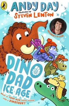 Paperback Dino Dad: Ice Age Book