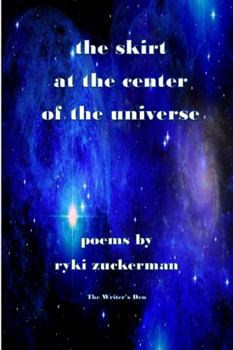 Paperback The Skirt at the Center of the Universe Book