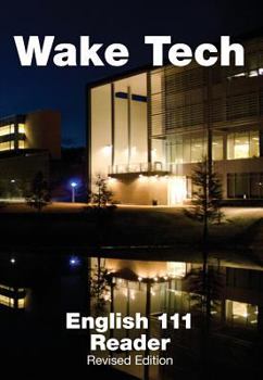 Paperback Wake Tech English 111 Reader, Revised Edition Book