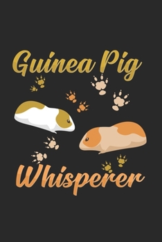 Paperback Guinea Pig wisperer: 6x9 Guinea Pig - grid - squared paper - notebook - notes Book