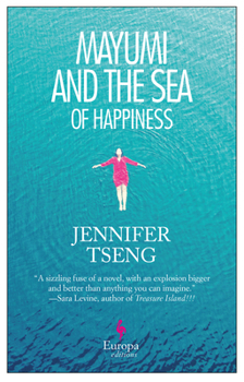 Paperback Mayumi and the Sea of Happiness Book