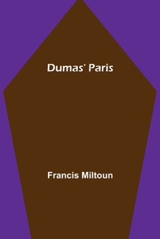 Dumas' Paris
