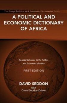 Hardcover A Political and Economic Dictionary of Africa (Political and Economic Dictionary Series) Book