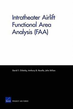 Paperback Intratheater Airlift Functional Area Analysis (Faa) Book
