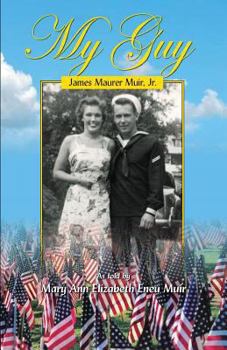 Paperback My Guy: James Maurer Muir. Jr. Book