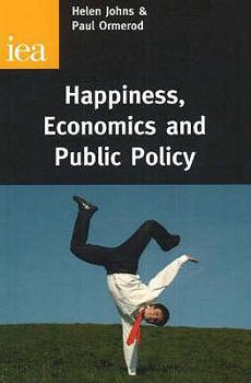 Paperback Happiness, Economics and Public Policy Book