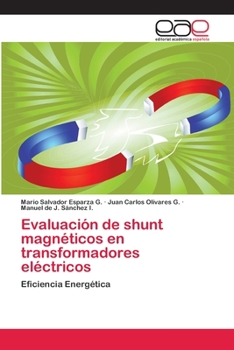 Paperback Evaluación de shunt magnéticos en transformadores eléctricos [Spanish] Book