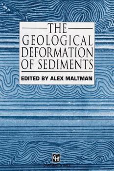 Hardcover The Geological Deformation of Sediments Book
