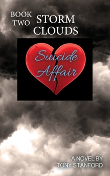 Paperback Suicide Affair - Book Two: Storm Clouds Book