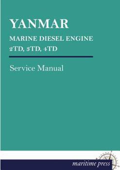 Paperback Yanmar Marine Diesel Engine 2td, 3td, 4td [German] Book