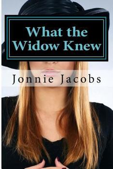 Paperback What the Widow Knew: A Kali O'Brien Mystery Book