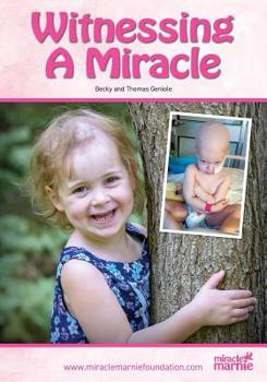 Paperback Witnessing a Miracle Book