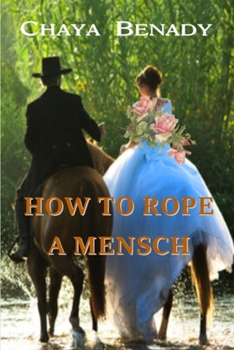Paperback How to Rope a Mensch Book