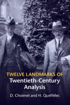 Paperback Twelve Landmarks of Twentieth-Century Analysis Book