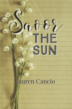 Paperback Savor the Sun Book