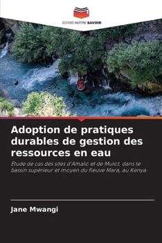 Paperback Adoption de pratiques durables de gestion des ressources en eau [French] Book